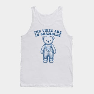 The Vibes Are In Shambles Retro Cartoon Bear Tank Top